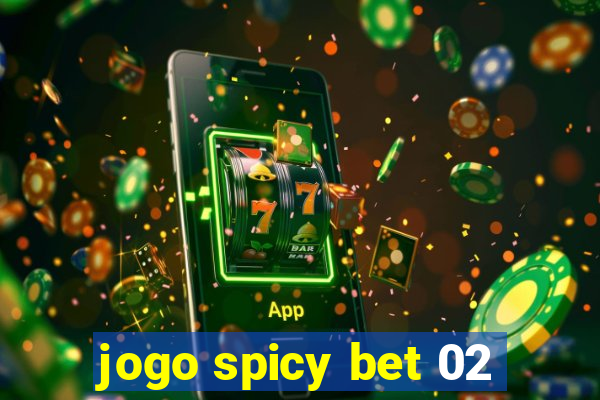 jogo spicy bet 02